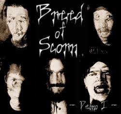 Breed Of Scorn : Demo 1